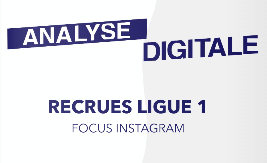 Analyse digitale des recrues de Ligue 1